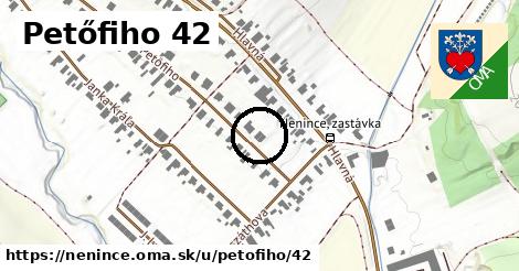 Petőfiho 42, Nenince