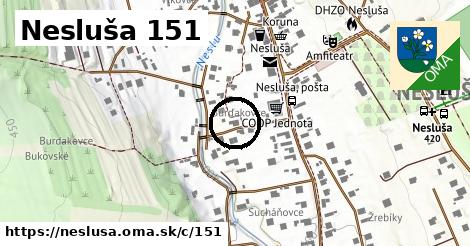 Nesluša <span class="supisne">151</span>