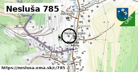 Nesluša <span class="supisne">785</span>