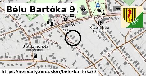 Bélu Bartóka 9, Nesvady