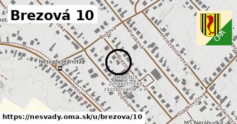 Brezová 10, Nesvady