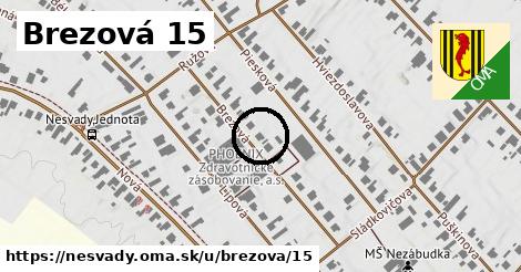 Brezová 15, Nesvady