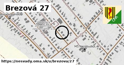 Brezová 27, Nesvady