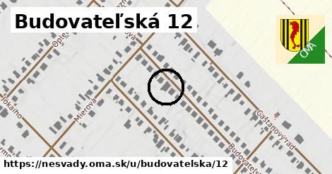 Budovateľská 12, Nesvady