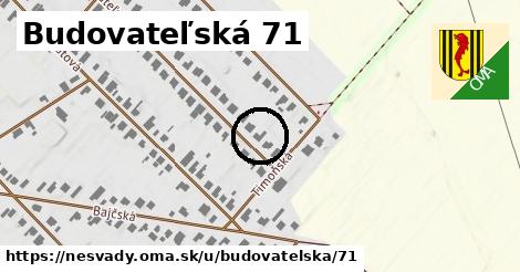 Budovateľská 71, Nesvady