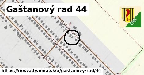 Gaštanový rad 44, Nesvady