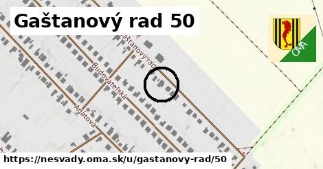 Gaštanový rad 50, Nesvady