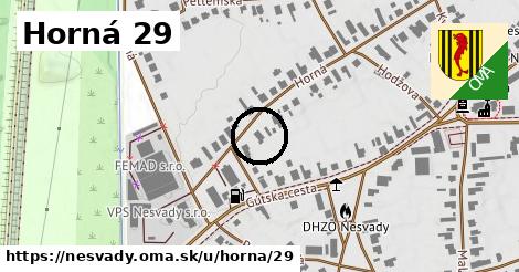 Horná 29, Nesvady