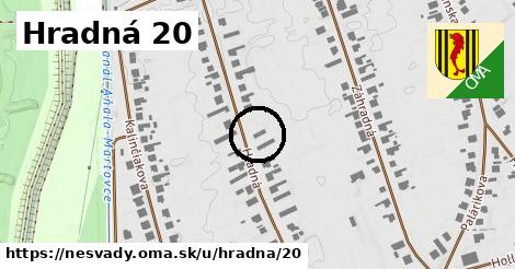 Hradná 20, Nesvady