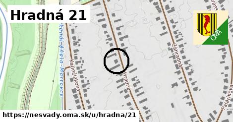 Hradná 21, Nesvady