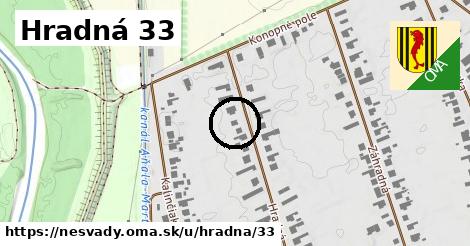 Hradná 33, Nesvady