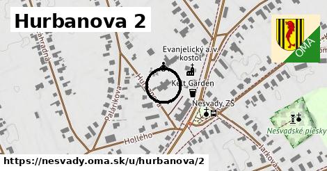 Hurbanova 2, Nesvady