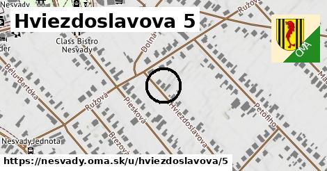 Hviezdoslavova 5, Nesvady