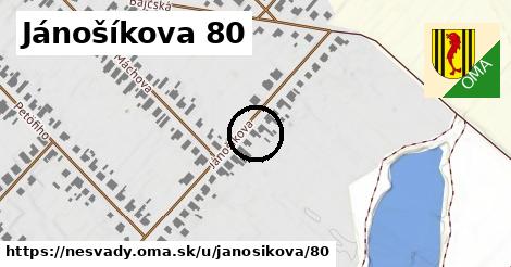Jánošíkova 80, Nesvady
