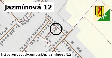 Jazmínová 12, Nesvady