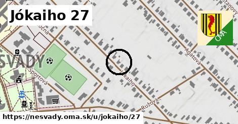 Jókaiho 27, Nesvady