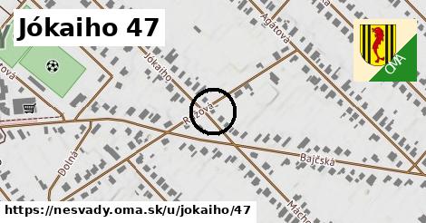 Jókaiho 47, Nesvady