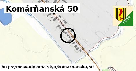 Komárňanská 50, Nesvady