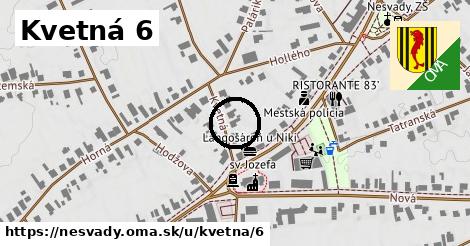 Kvetná 6, Nesvady