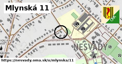 Mlynská 11, Nesvady