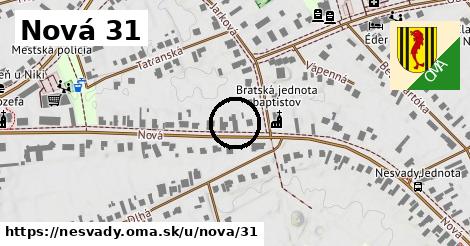 Nová 31, Nesvady