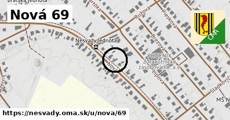 Nová 69, Nesvady