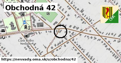 Obchodná 42, Nesvady