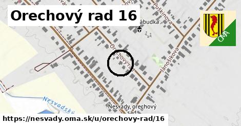 Orechový rad 16, Nesvady