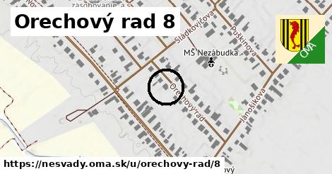 Orechový rad 8, Nesvady