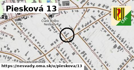 Piesková 13, Nesvady