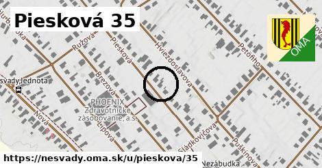 Piesková 35, Nesvady