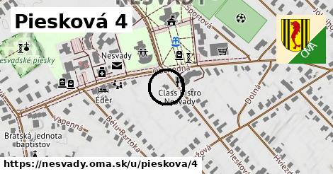 Piesková 4, Nesvady