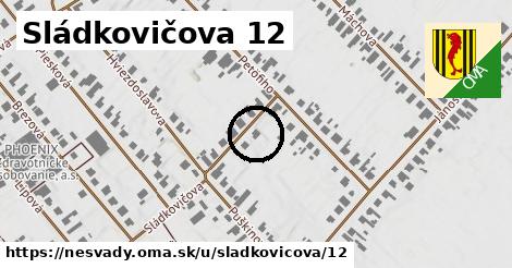 Sládkovičova 12, Nesvady