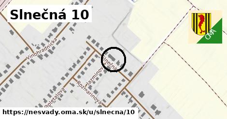 Slnečná 10, Nesvady