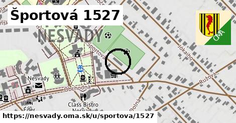 Športová 1527, Nesvady