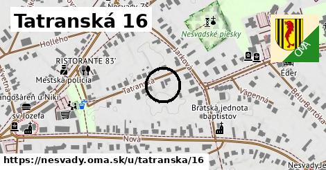 Tatranská 16, Nesvady