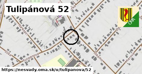 Tulipánová 52, Nesvady