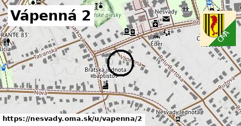 Vápenná 2, Nesvady