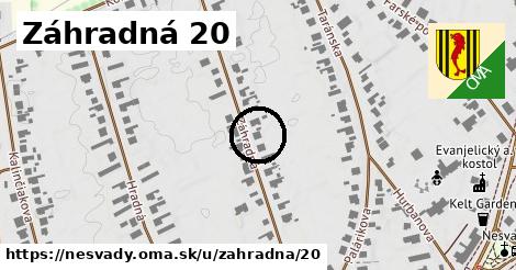 Záhradná 20, Nesvady