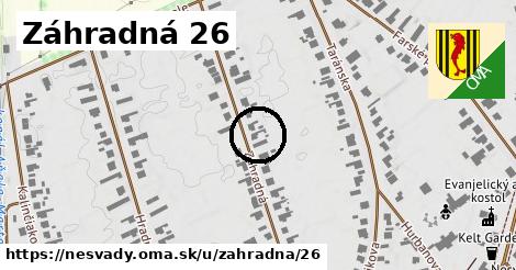 Záhradná 26, Nesvady