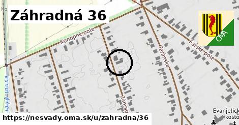 Záhradná 36, Nesvady