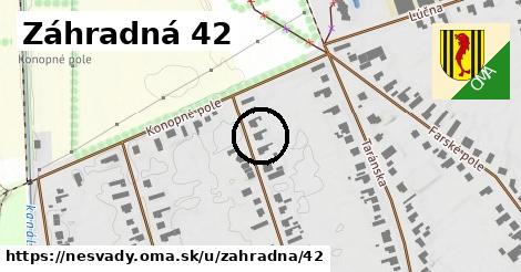 Záhradná 42, Nesvady