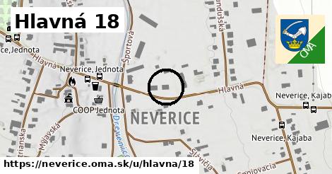 Hlavná 18, Neverice