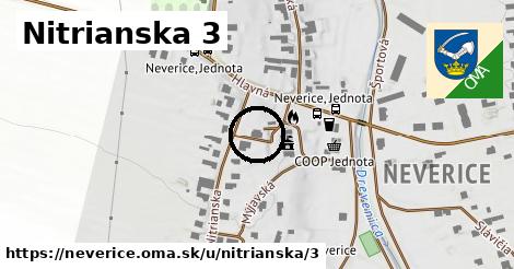 Nitrianska 3, Neverice