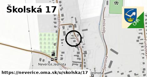 Školská 17, Neverice