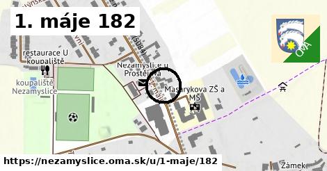 1. máje 182, Nezamyslice