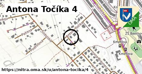 Antona Točíka 4, Nitra
