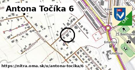 Antona Točíka 6, Nitra