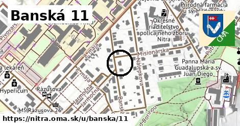 Banská 11, Nitra