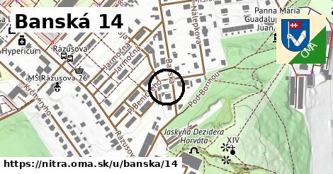 Banská 14, Nitra